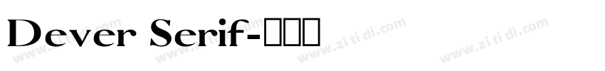 Dever Serif字体转换
